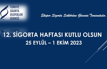 12. Sigorta Haftası Kutlu Olsun.